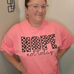 Nope Not Today, Sarcasm, Bright Pink, Checkered, Short Sleeve, Extra Large, NEW
